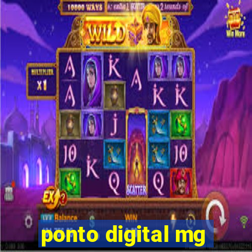 ponto digital mg